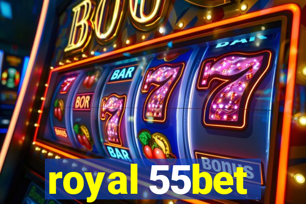 royal 55bet